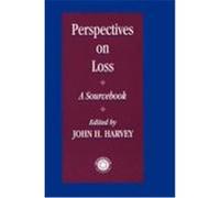 Perspectives on Loss: A Sourcebook Harvey, John H. (Auteur)