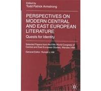 Perspectives on Modern Central and East European Literature, International Council for Central and East European Studies Series Pol World Congress for Central and East European Studies 1995 Warsaw, To