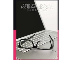 PERSPECTIVES ON MULTI- DISCIPLINARY RESEARCH IN ENGLISH STUDIES
