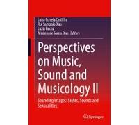 Perspectives On Music, Sound And Musicology Ii