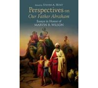 Perspectives On Our Father Abraham