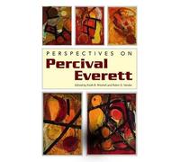 Perspectives On Percival Everett