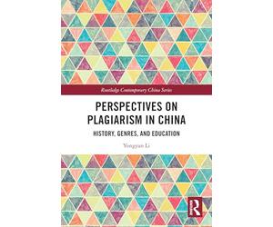 Perspectives on Plagiarism in China