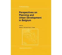 Perspectives On Planning And Urban Development In Belgium
