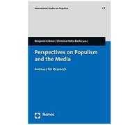 Perspectives On Populism And The Media