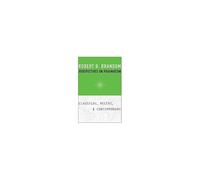 Perspectives On Pragmatism - Classical, Recent, And Contemporary