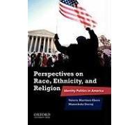 Perspectives On Race, Ethnicity, And Religion
