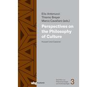 Perspectives on the Philosophy of Culture: Husserl and Cassirer
