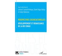 Kodjo Adjayi – Perspectives socioculturelles : développement et renaissance de la RD Congo – Broché