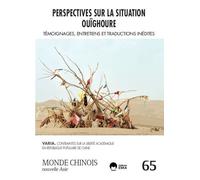Perspectives sur la Situation Ouïghoure Témoignages, entretiens et traductions inédites - Jean-Yves Heurtebise - Eska - broché - Revue