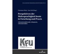 Perspektiven Der Mehrsprachigkeit Heute In Forschung Und Praxis