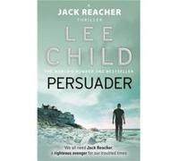 Persuader by Lee Child Lee Child (Auteur)