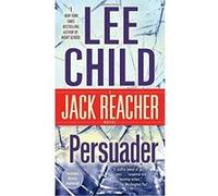 Persuader: A Jack Reacher Novel