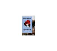 Persuasion. A Novel