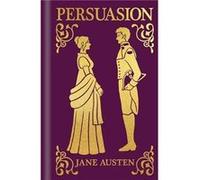 Persuasion by Jane Austen Jane Austen (Auteur)