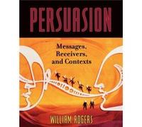 Persuasion by William Rogers Rogers, William (Auteur)