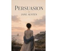 Persuasion: Edition for comfortable reading