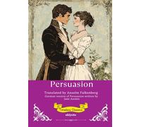 Persuasion German Version Timeless Classics