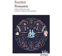 Persuasion Jane Austen (Auteur), Christine Jordis (Préface), Pierre Goubert (Edité par)