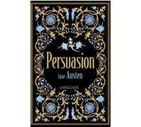 Persuasion - Jane Austen Jane Austen (Auteur)