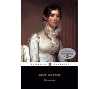 Persuasion (Penguin Classics) a Edition by Austen, Jane published by Penguin Classics (2003)