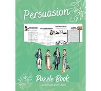 Persuasion Puzzle Book: Based On Jane Austen's Novel