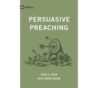 Persuasive Preaching - David R. Helm - Crossway - ebook (ePub) - Livre