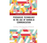 Persuasive Technology in the Age of Human-AI Communication