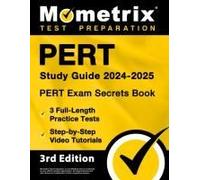 Pert Study Guide 2024-2025 - Pert Exam Secrets Book, 3 Full-Length Practice Tests, Step-By-Step Video Tutorials
