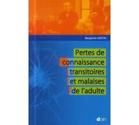 Pertes de connaissance transitoires et malaises de l'adulte - Benjamin Cretin - Doin - broché - Etude
