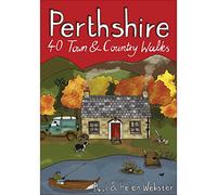 Perthshire: 40 Town and Country Walks