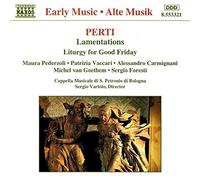 Perti, G. – Lamentations / Liturgie pour le Vendredi Saint