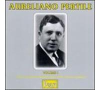 Pertile, Aureliano - Opera Arias 1