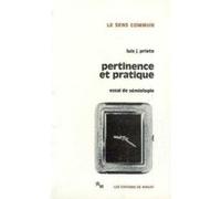 Pertinence et pratique : Essai de sémiologie