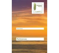 Pertinences - Patrick Edène - Muse Editions - broché - Essai
