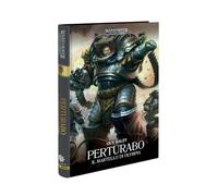 Perturabo. Il martello di Olympia. Warhammer