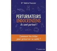 Perturbateurs endocriniens, ils sont partout !