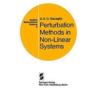 Perturbation Methods In Non-Linear Systems