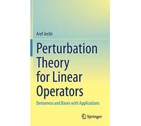Perturbation Theory For Linear Operators