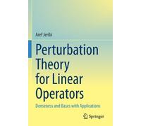 Perturbation Theory For Linear Operators