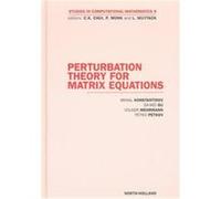 Perturbation Theory for Matrix Equations, STUDIES IN COMPUTATIONAL MATHEMATICS Da-Wei Gu, M.M. Konstantinov, Petko Petkov, Voker Mehrmann (Auteur)