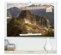Peru - Bunte Vielfalt von Machu Picchu bis zur Atacama Wüste (hochwertiger Premium Wandkalender 2026 DIN A2 quer), Kunstdruck in Hochglanz: Peru ... mit schillernden Farben und einmaliger Kultur