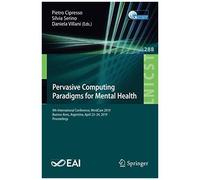 Pervasive Computing Paradigms For Mental Health