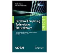 Pervasive Computing Technologies For Healthcare