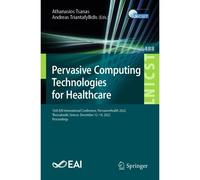 Pervasive Computing Technologies For Healthcare