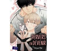 Pervers en devenir T3 - Mayorang - Kamondo Books - broché - Manga