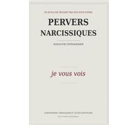 Pervers narcissiques - Rodolphe Oppenheimer - Bookelis - broché - Essai