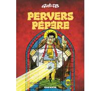 Fluide Glacial – Pervers pépère