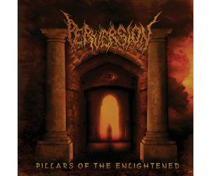Perversion - Pillars of the..