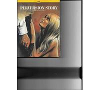 Perversion Story [Combo Blu-ray + DVD - Édition Limitée]
